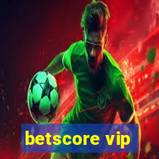 betscore vip